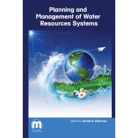 Planning and Management of Water Resources Systems